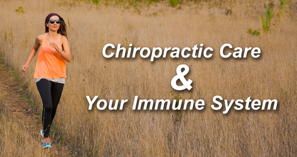 Chiropractic Care & Your Immune System